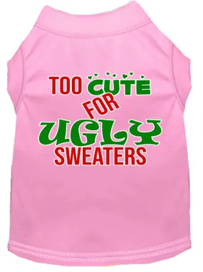 Too Cute For Ugly Sweaters Screen Print Dog Shirt Light Pink Lg